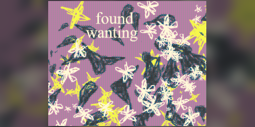 Cover image for found wanting