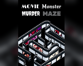Movie Monster Murder Maze   - A murder maze for Troika! 