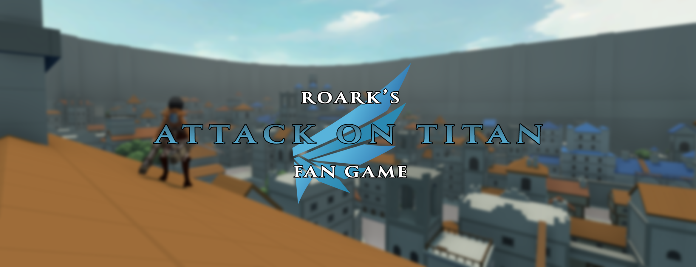 Roark's Attack on Titan Fan Game RE-UPLOAD