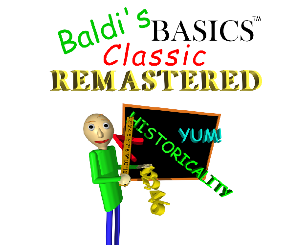 Baldi's Basics Classic Remastered!