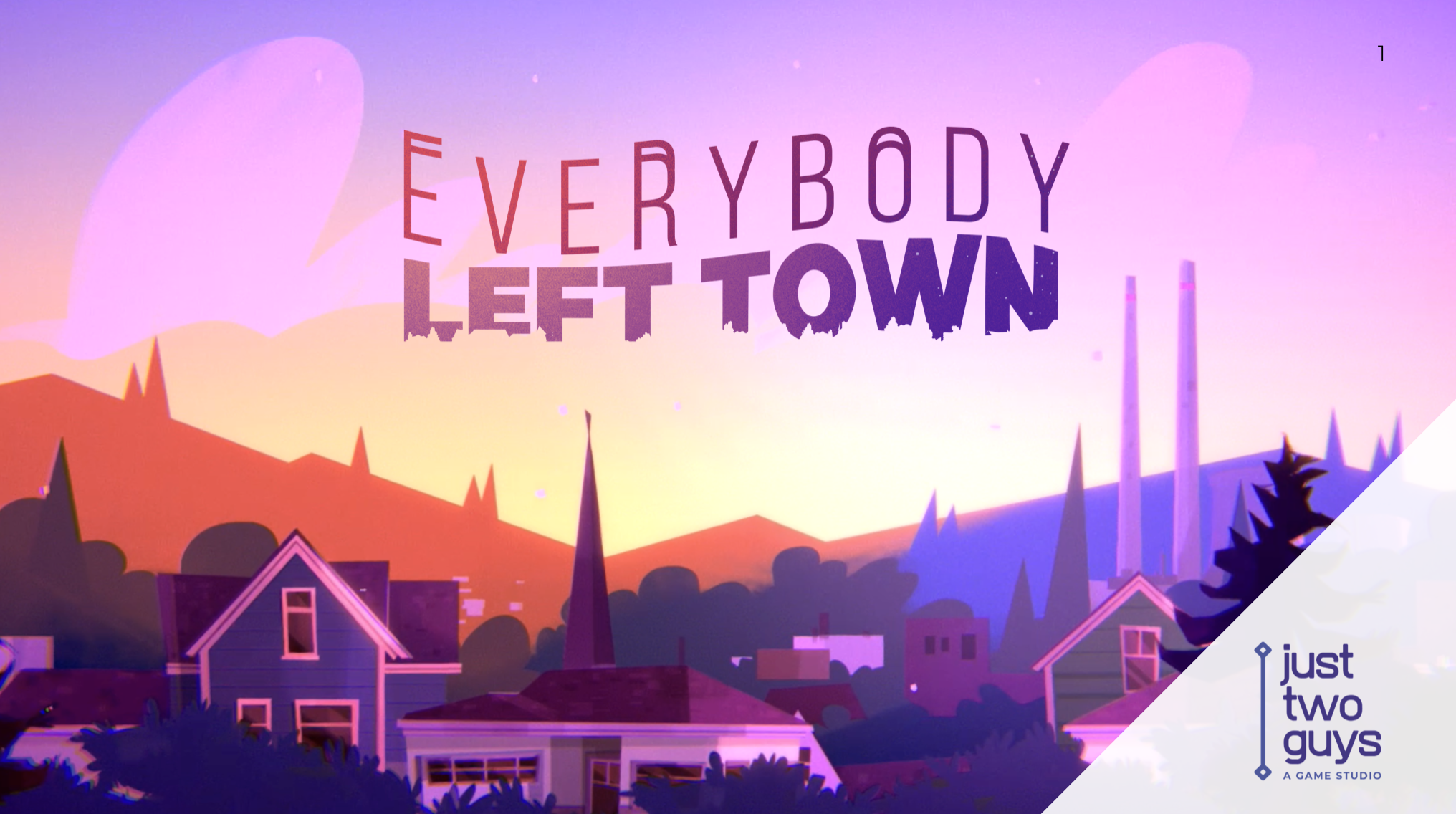 Everybody Left Town