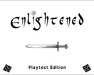 Enlightened Playtest  