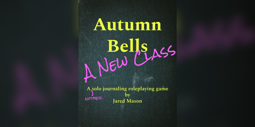 Cover image for Autumn Bells: A New Class