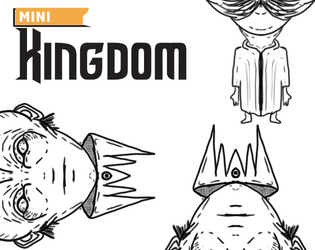 Mini Kingdom   - A random non violent resolution encounter 