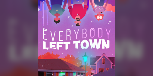 Cover image for Everybody Left Town