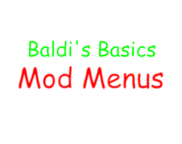 Baldi Classic Remastered - Mod Menu [Baldi's Basics] [Mods]