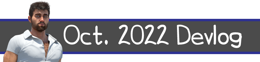 October 2022 Devlog