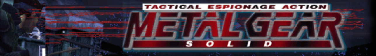 METAL GEAR SOLID
