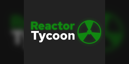 Cover image for Reactor Tycoon