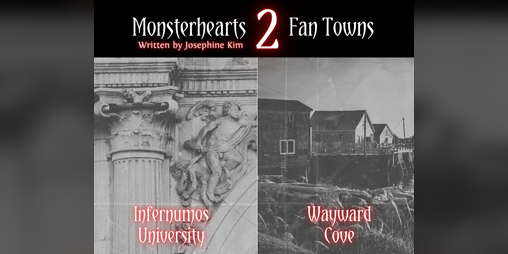 Cover image for MH2 Fan Towns: Infernumos Uni & Wayward Cove