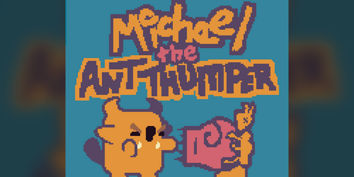 Cover image for Michael the Ant Thumper