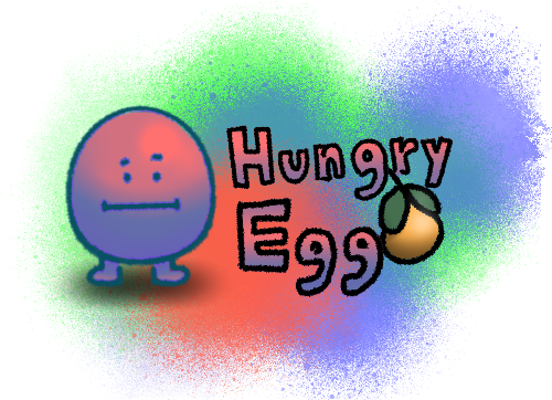 Hungry Egg