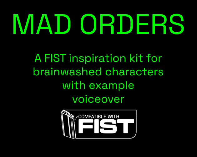 Cover image for Mad Orders - FIST inspiration with voiceover