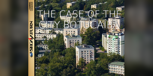Cover image for The Case of the City Botucaiba