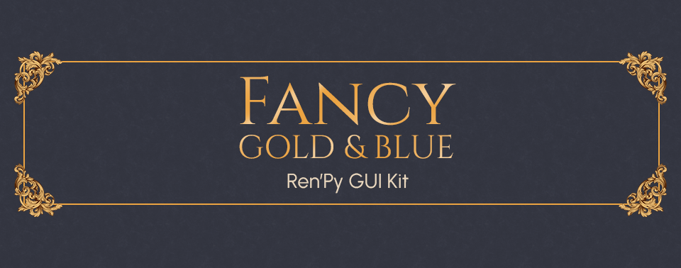 Fancy Gold & Blue Ren'Py GUI