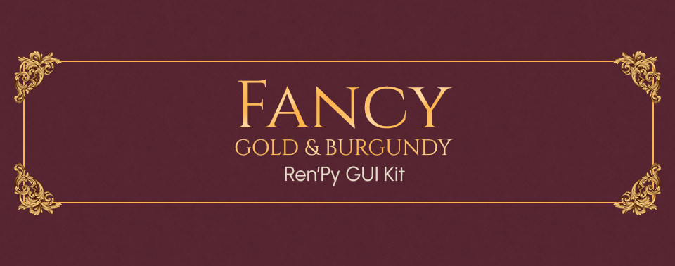 Fancy Gold & Burgundy Ren'Py GUI