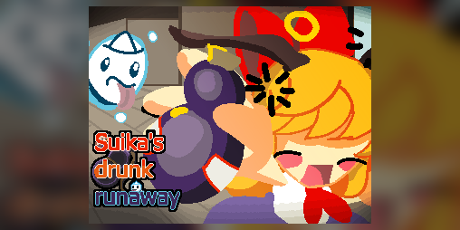 Cover image for Suika's drunk runaway