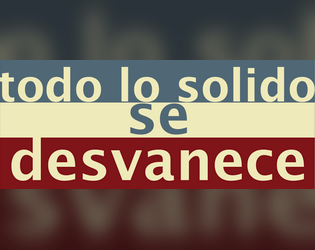 Todo lo solido se desvanece  