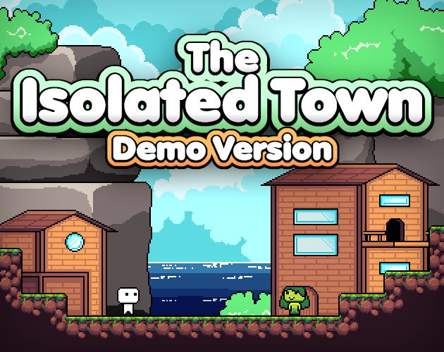 Cover image for The Isolated Town DEMO