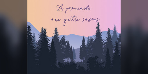 Cover image for La Promenade aux Quatre Saisons