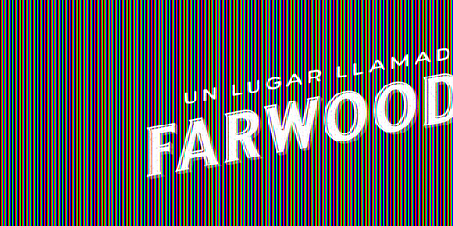 Cover image for Un Lugar Llamado Farwood