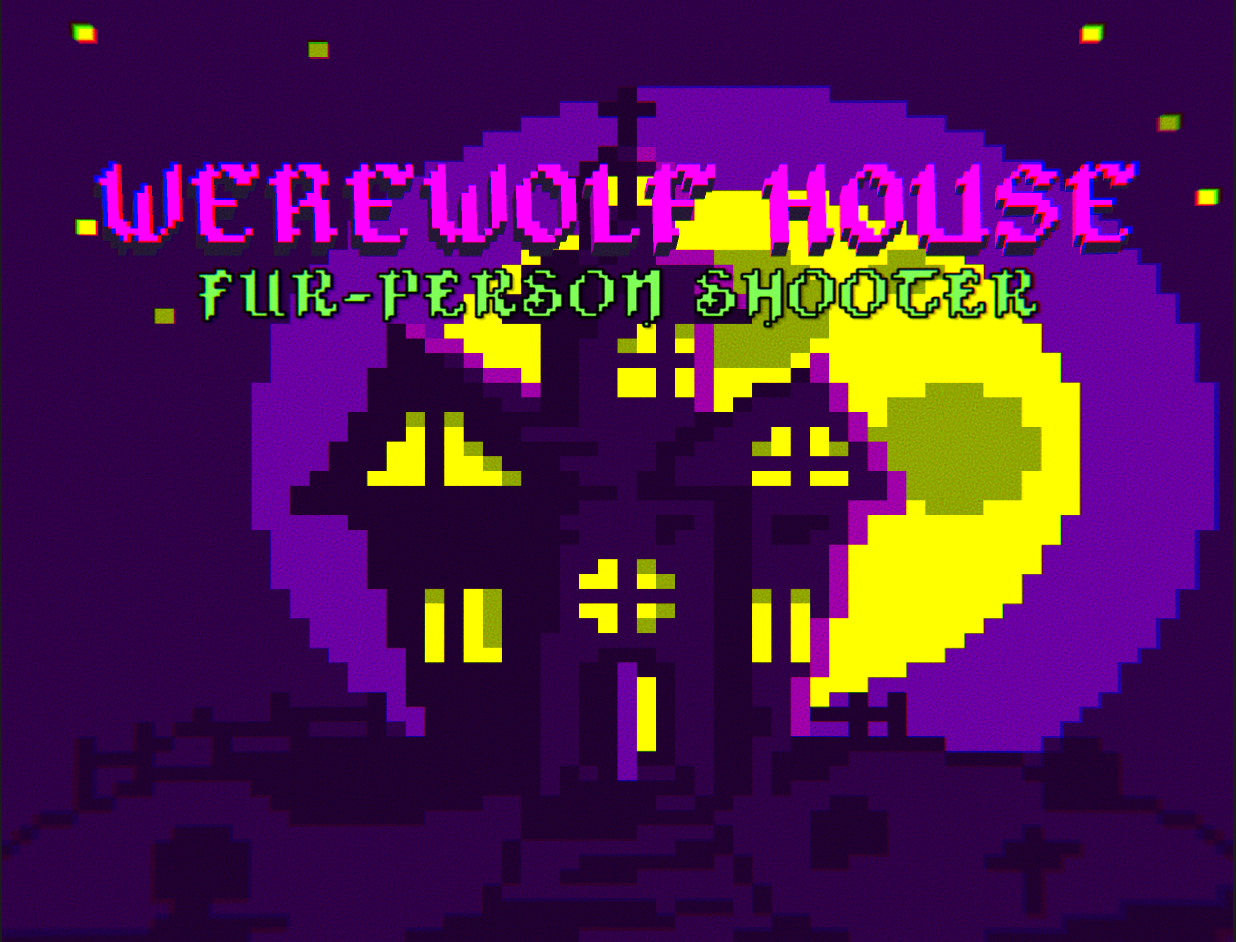 Cover image for Werewolf House - Fur-Person Shooter
