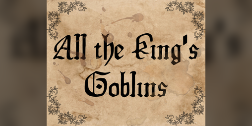 Cover image for All the King's Goblins