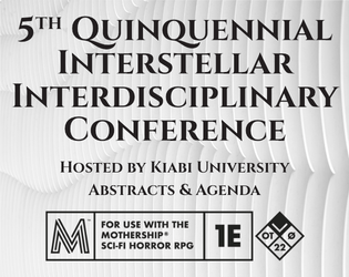 5th Quinquennial Interstellar Interdisciplinary Conference  