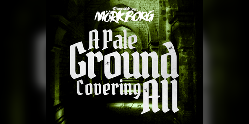 Cover image for A Pale Ground Covering All for MÖRK BORG