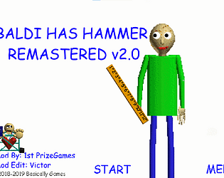 [PC] BALDI HAS HAMMER REMASTERED