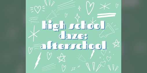 Cover image for High School Daze: Afterschool