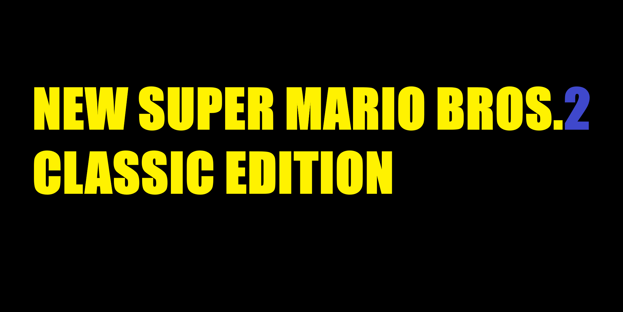 New Super Mario Bros.2 Classic Edition(Citra)