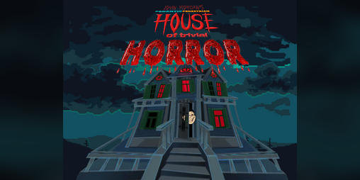 Cover image for John Morgan's Pedantic Pedestrian House of Trivial Horror