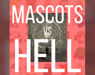 MASCOTS VS. HELL  