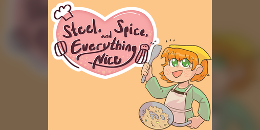 Cover image for Steel, Spice, and Everything Nice