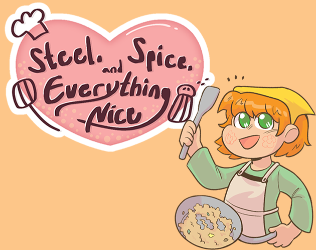 Cover image for Steel, Spice, and Everything Nice