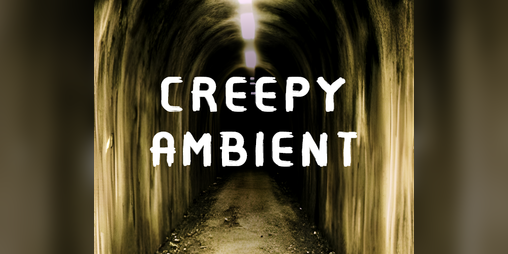 Cover image for [FREE] 3 Creepy Horror Ambient Music