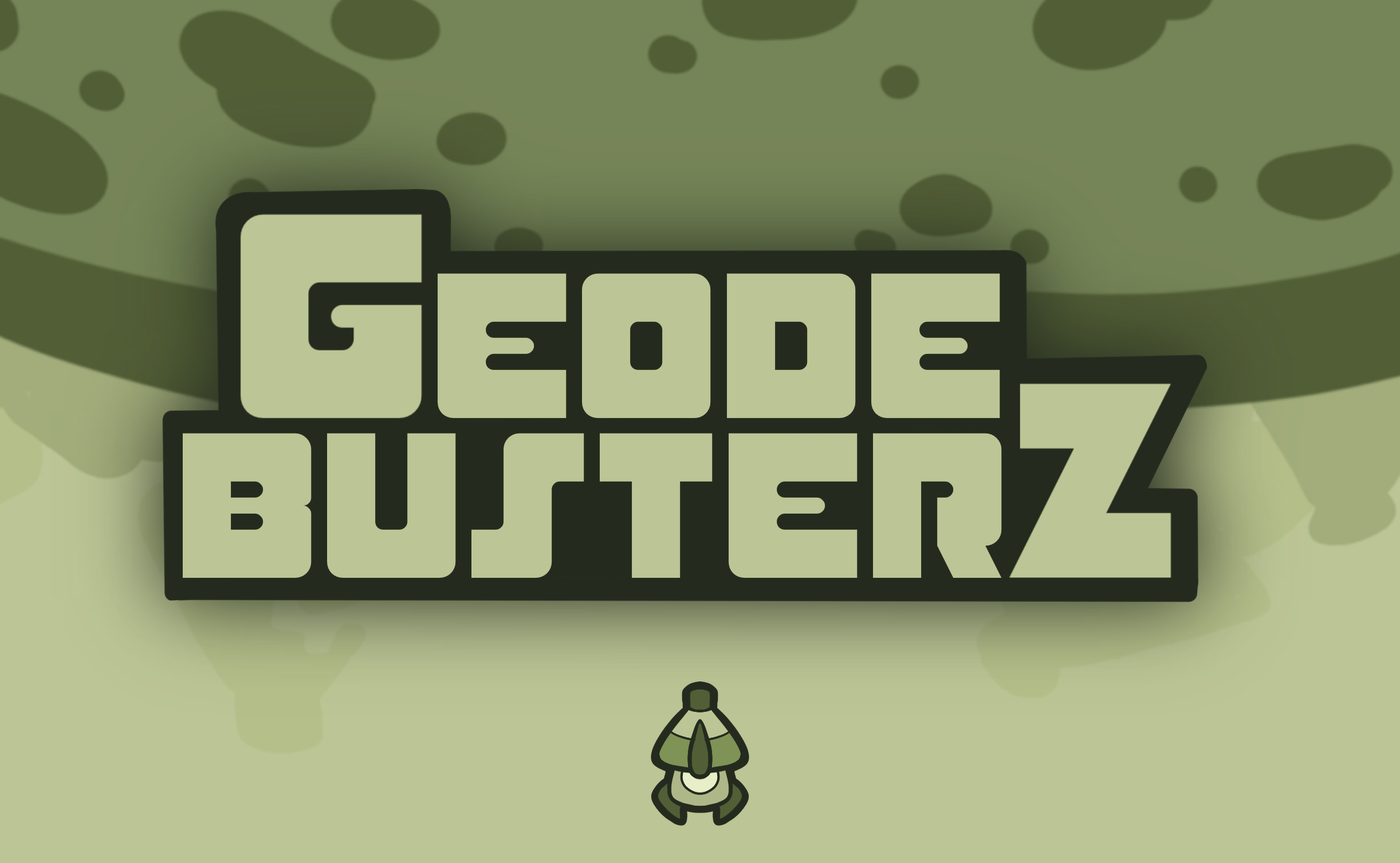 Game is Software 2022 Midterm: Geode Bustererz