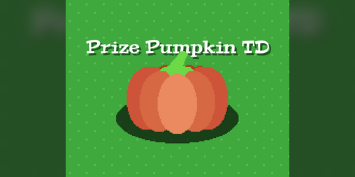 Cover image for Prize Pumpkin TD