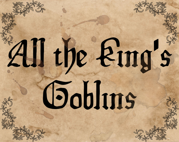 All the King's Goblins