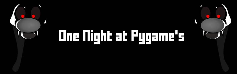 One Night At Pygame's