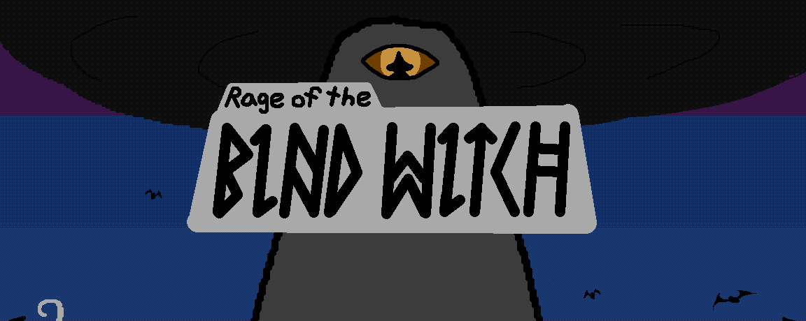 Rage of the Blind Witch
