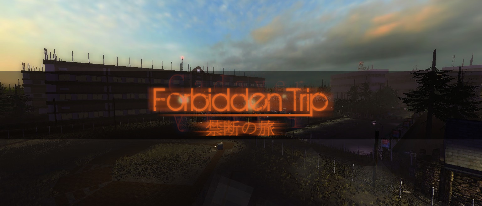 Forbidden Trip