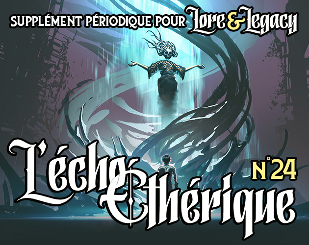 Cover image for Lore & Legacy : L'écho éthérique n°24