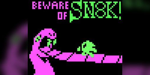 Cover image for Beware of Sn8k!