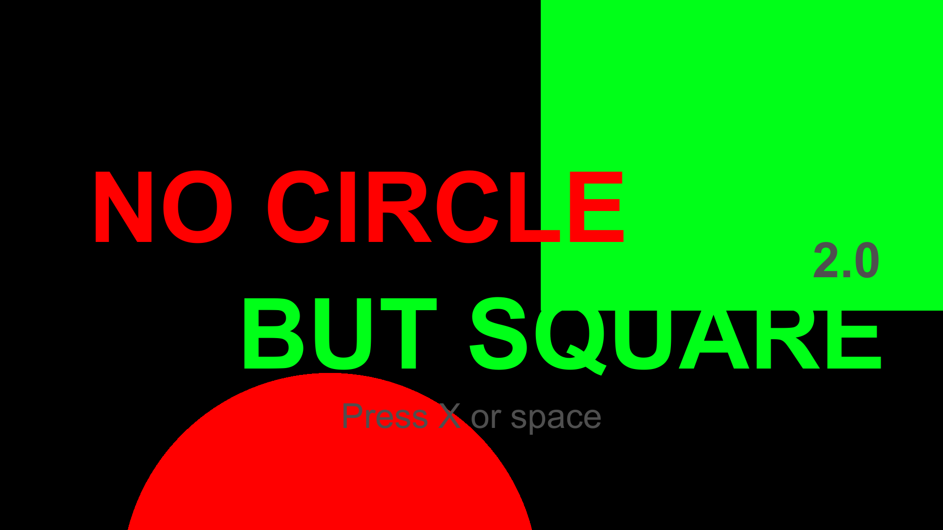 No Circle But Square