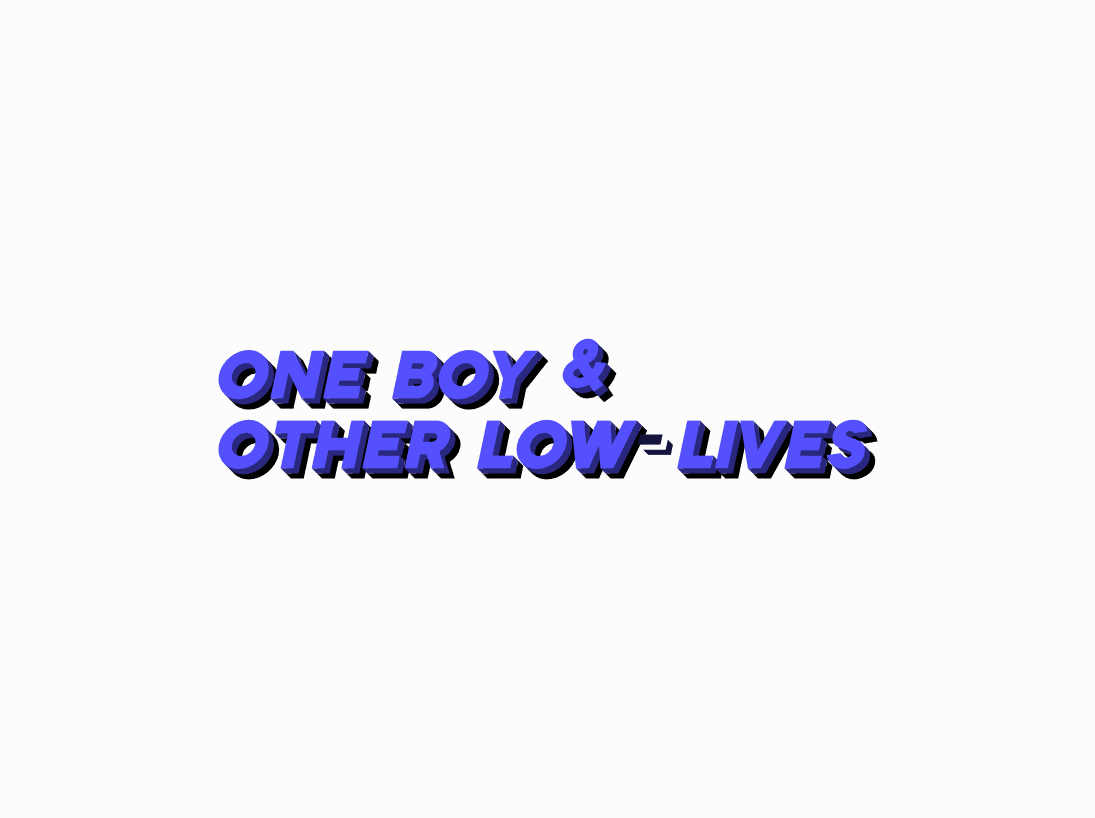 Cover image for One Boy & Other Low-Lives
