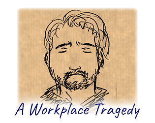 Daniel: A Workplace Tragedy