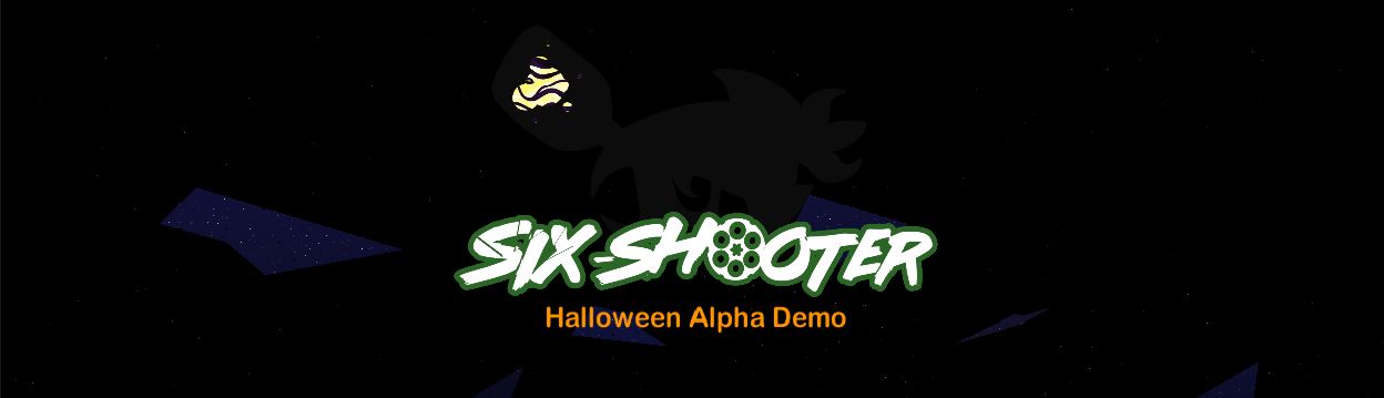 Six Shooter Halloween Demo