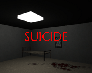 Suicide ~ Alpha Prototype